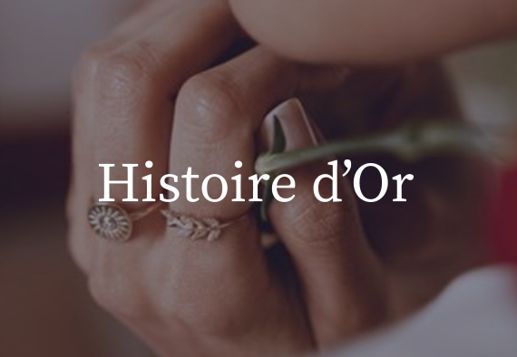 Histoire d’Or
