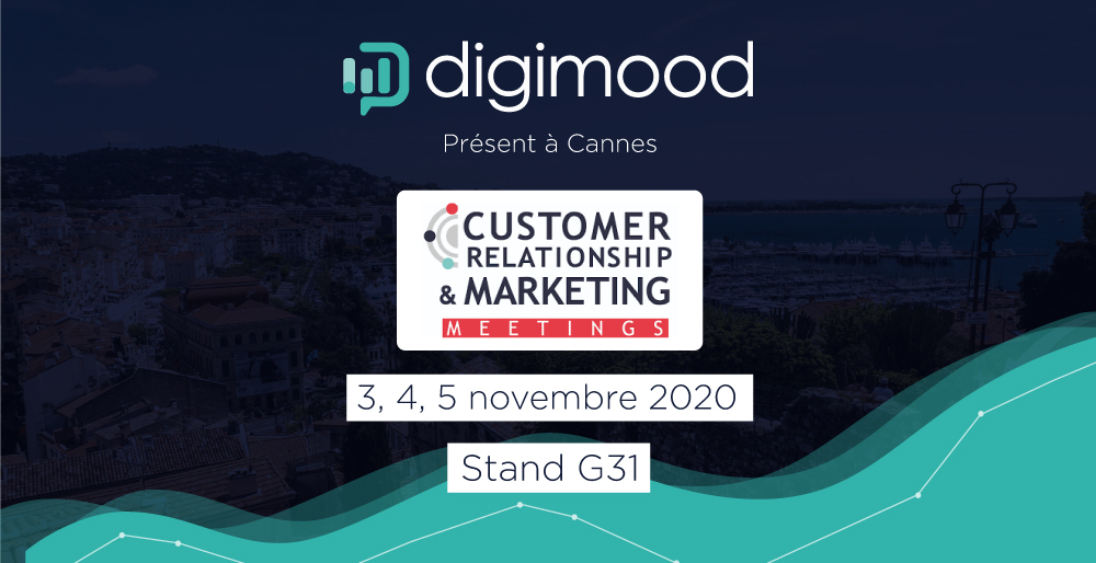 Digimood au CRM&M Cannes 2020