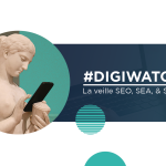 DigiWatch Avril 2025 : veille SEO